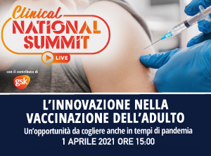 Clinical National Summit – Innovazione nella vaccinazione dell’adulto