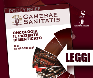 Policy Brief Camerae Sanitatis – Oncologia il paziente dimenticato