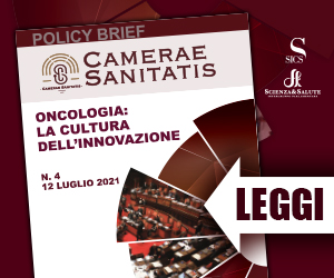 Policy Brief Camerae Sanitatis – Oncologia: la cultura dell’innovazione