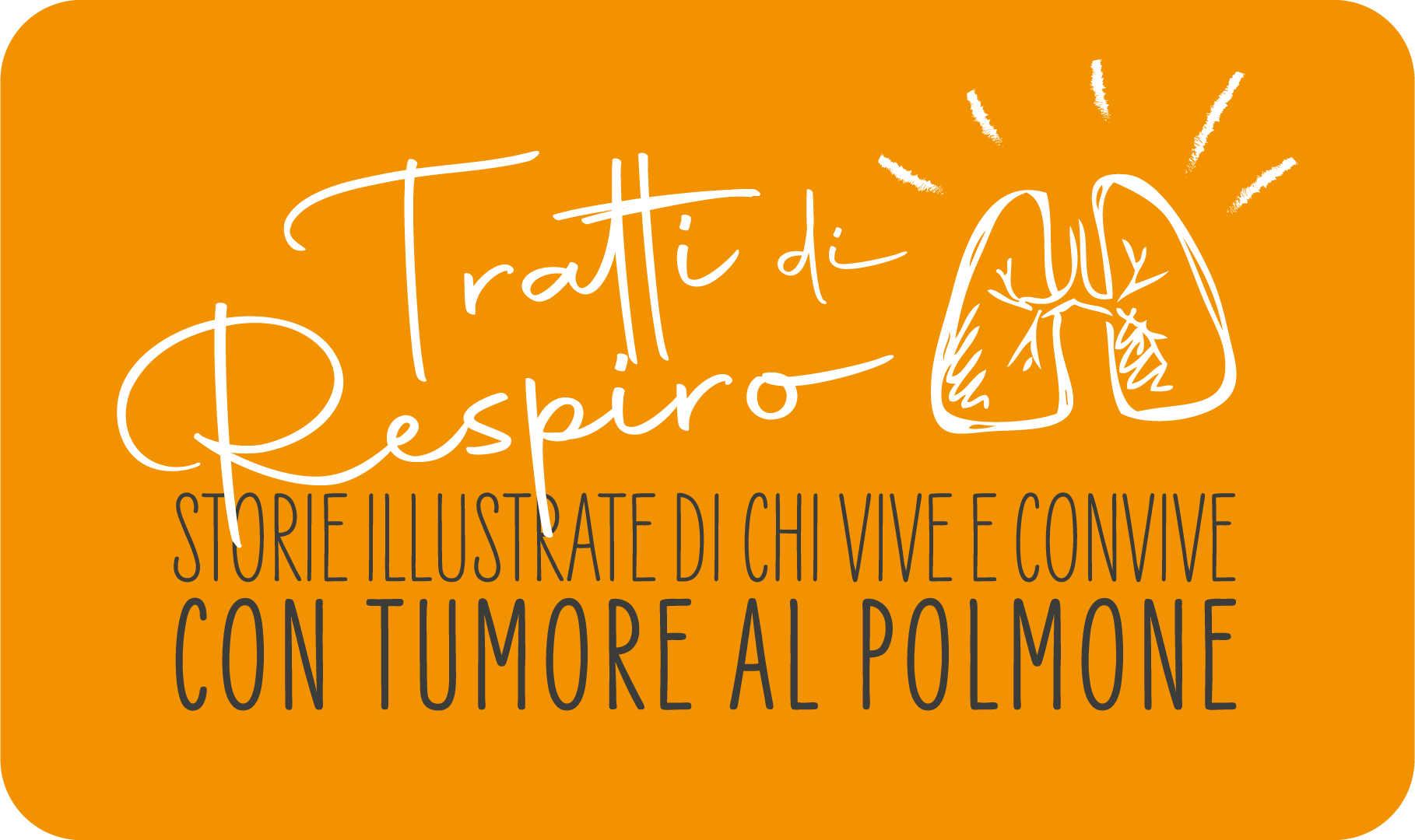 Tumore al polmone, al via la campagna “Tratti di respiro”