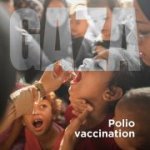Gaza. Completata la prima fase della campagna di vaccinazione antipolio